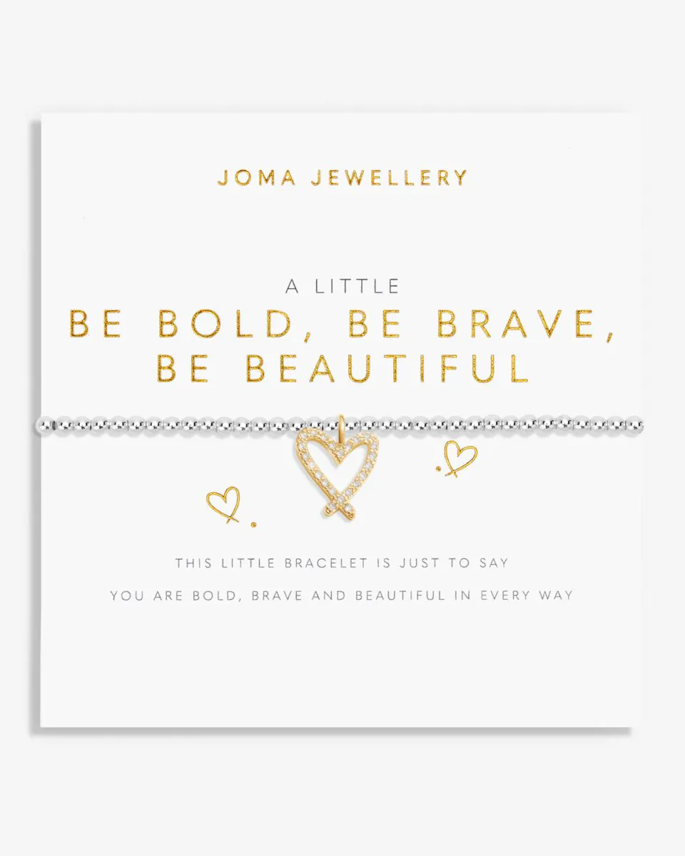 A Little 'Be Bold Brave Beautiful' Bracelet in Silver And Gold Plating