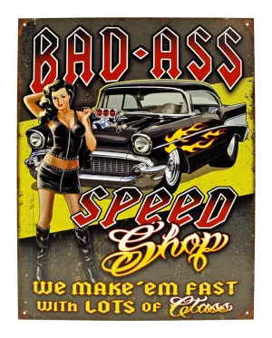 Bad Speed Shop Tin Sign